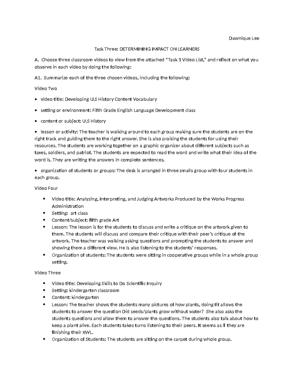 Task Three passed - Dawnique Lee Task Three: DETERMINING IMPACT ON ...