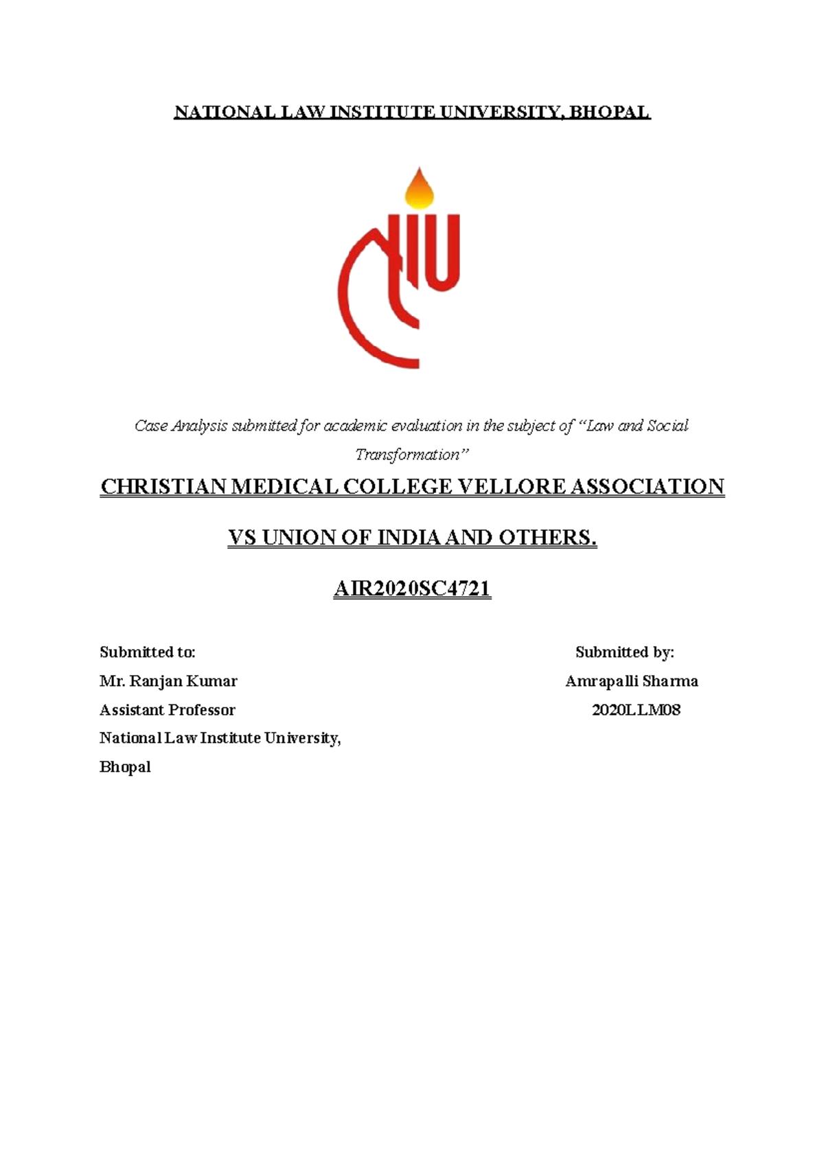 Christian Medical College Vellore Association VS Union OF India AND
