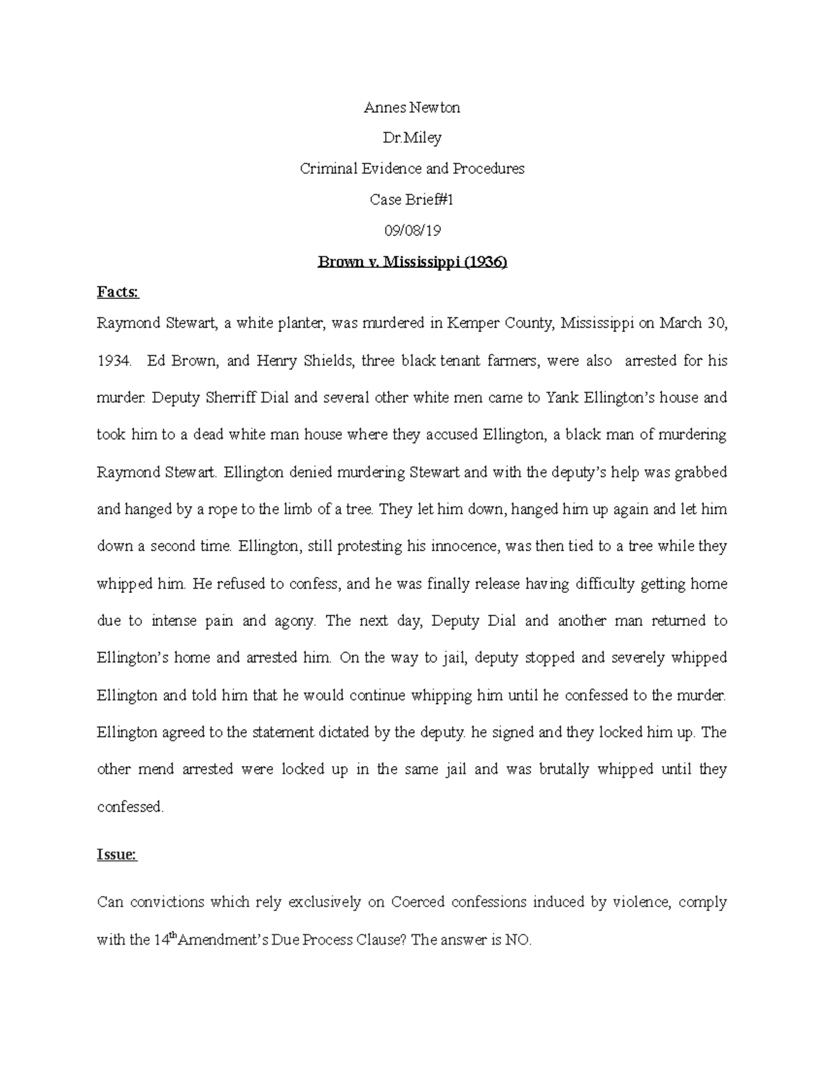 Criminal procedure case brief 1 Annes Newton Dr Criminal Evidence and