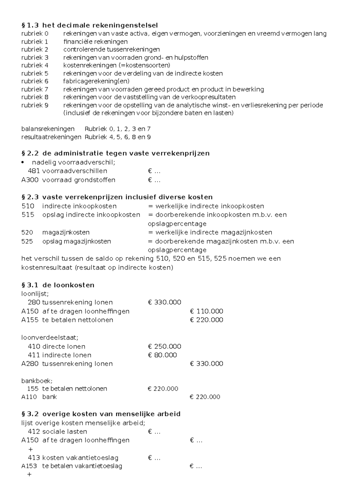 Samenvatting Boekhouden Geboekstaafd 2 - Bedrijfsadministratie - 1 Het ...