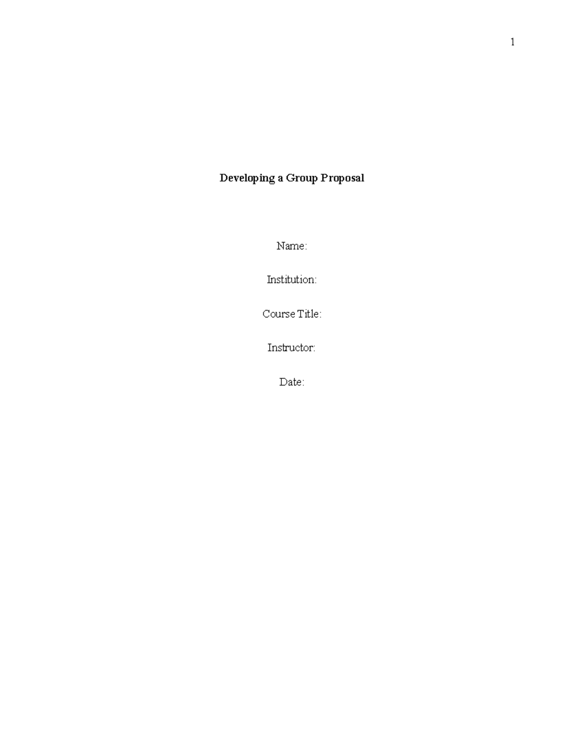 Developing a Group Proposal - Developing a Group Proposal Name ...