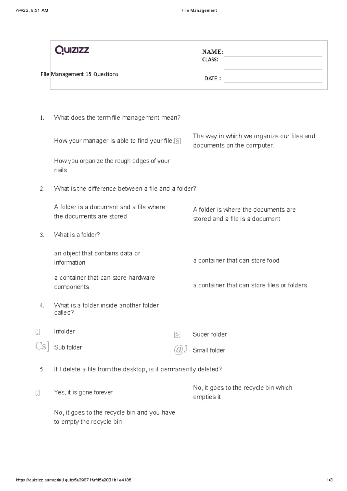 File Management 1 - Test yourself - 7/4/22, 8:51 AM File Management ...