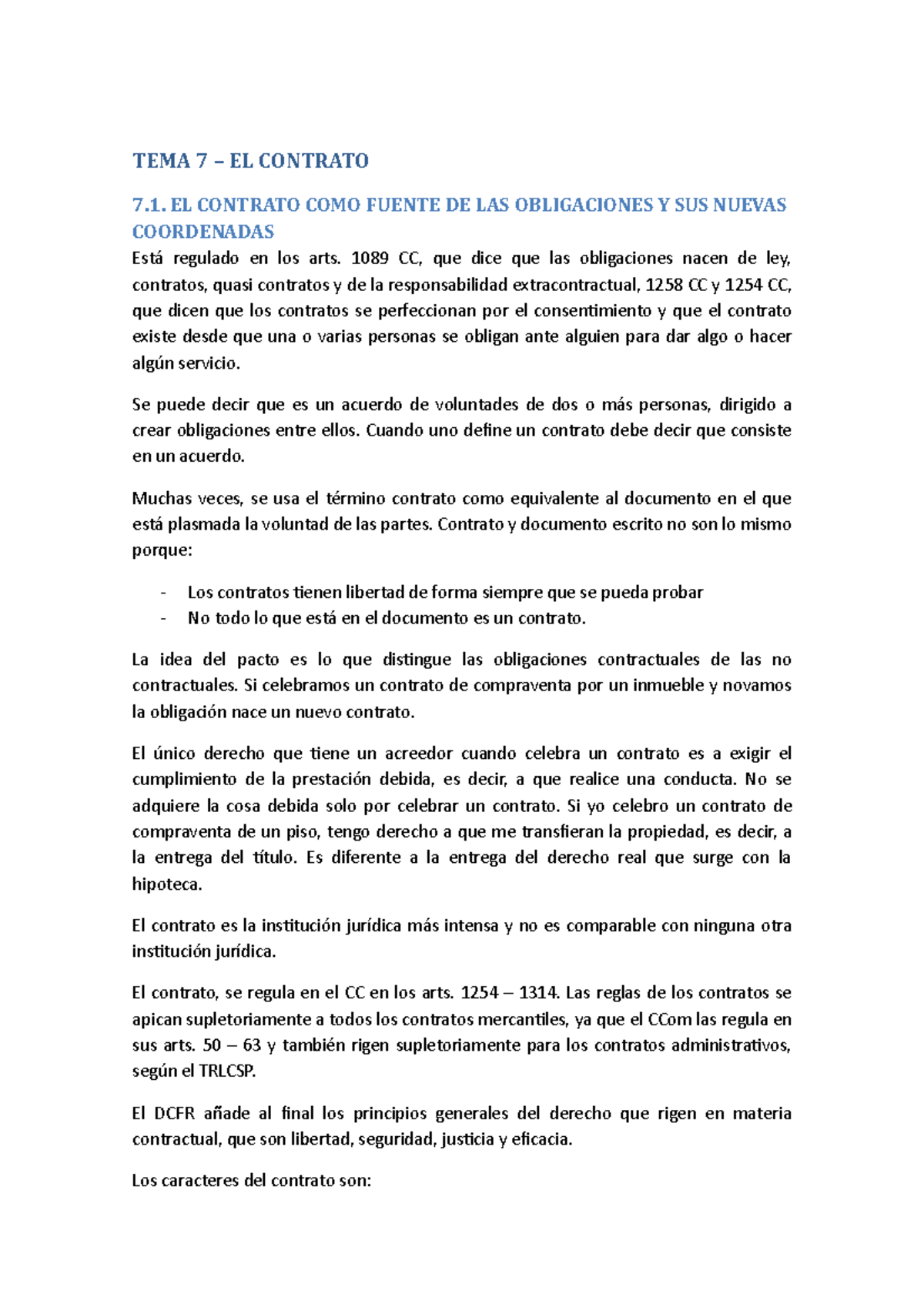 TEMA 7 Contratos TEMA 7 EL CONTRATO 7 EL CONTRATO COMO FUENTE DE LAS OBLIGACIONES Y SUS