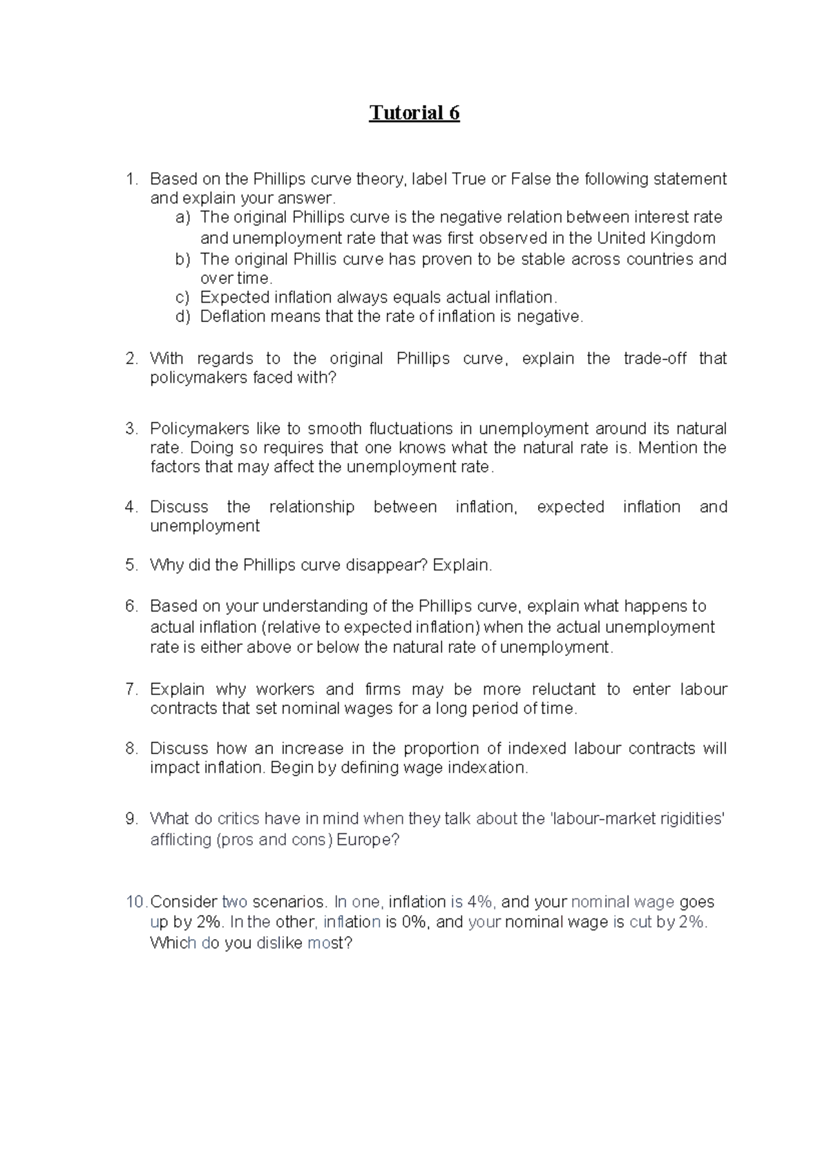Tutorial 6 - Tutorial 6 Based on the Phillips curve theory, label True ...