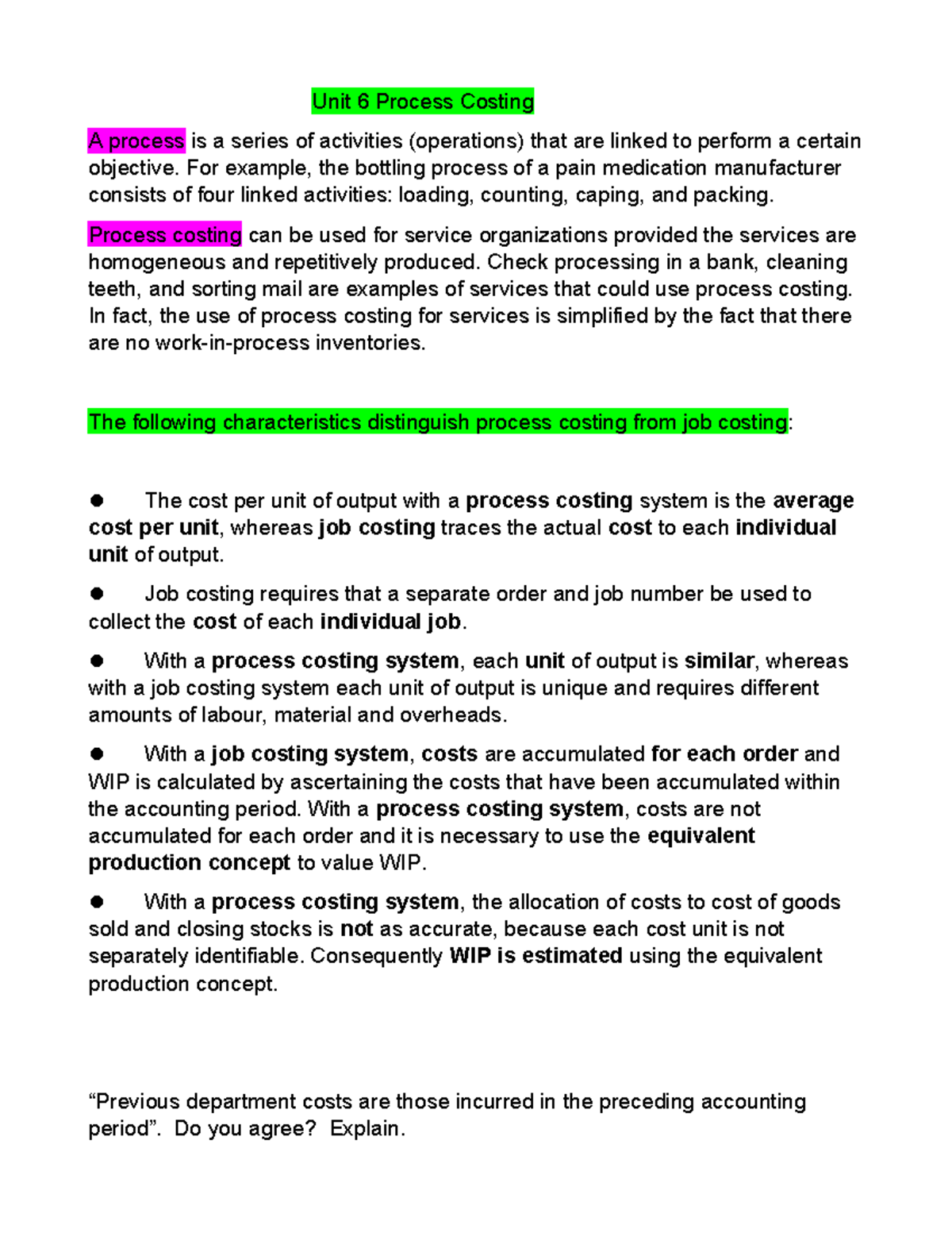 Unit 6 Process Costing - Unit 6 Process Costing A process is a series ...