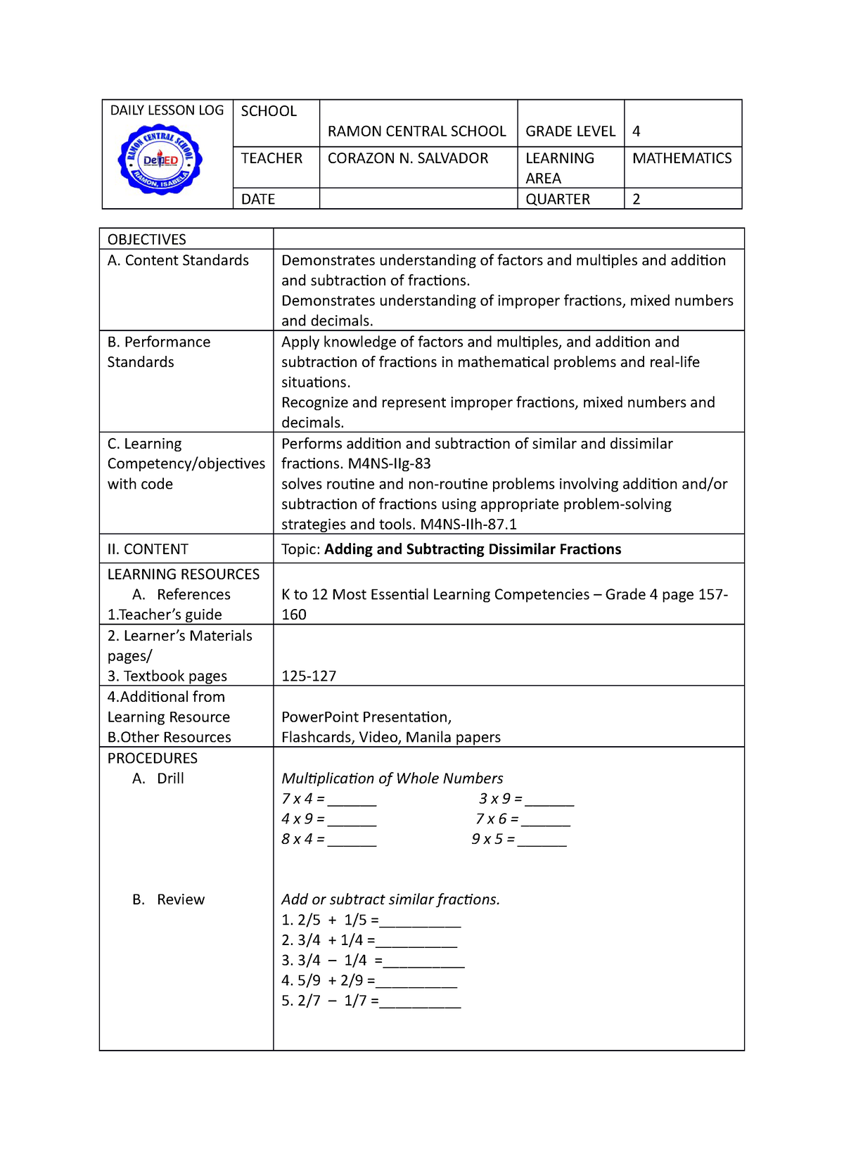 Mathematics Grade 4 Lesson Plan DAILY LESSON LOG SCHOOL RAMON CENTRAL 