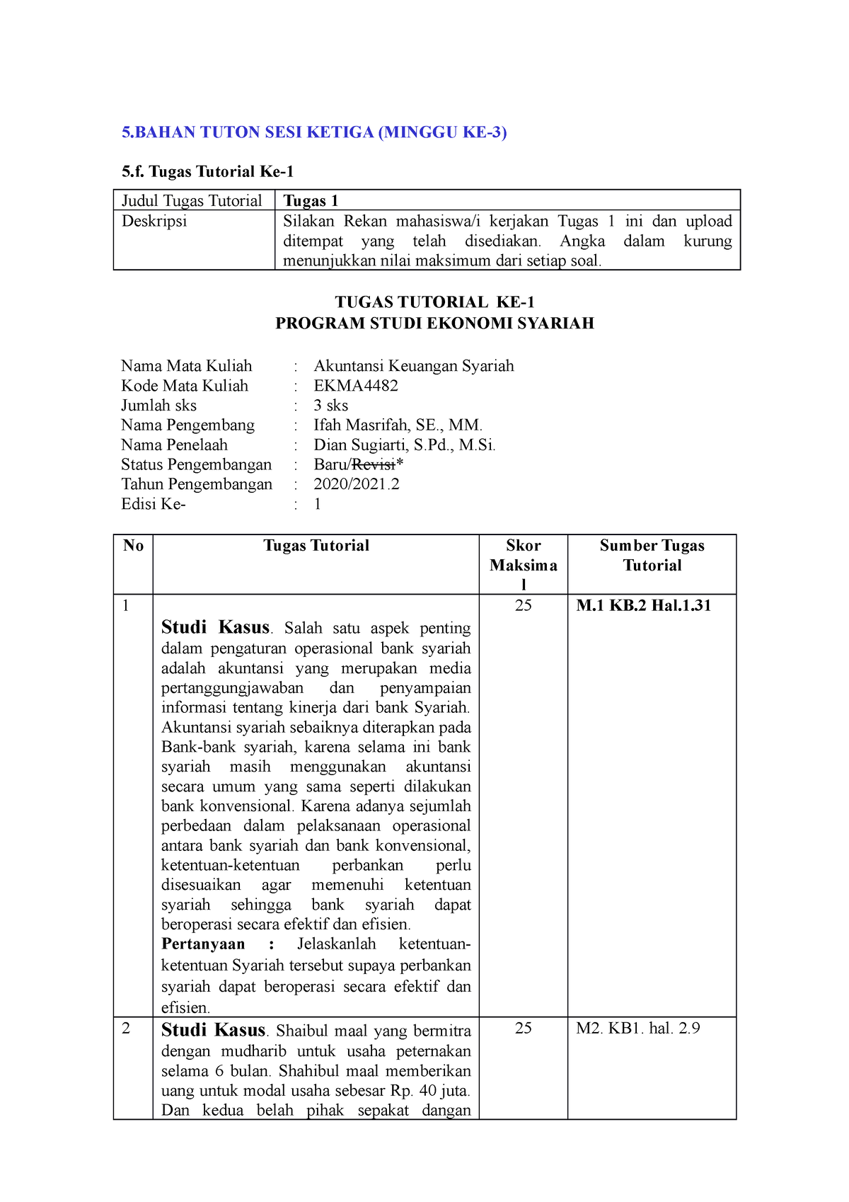 - Akuntansi Keuangan Syariah - 5 TUTON SESI KETIGA (MINGGU KE-3) Tugas ...