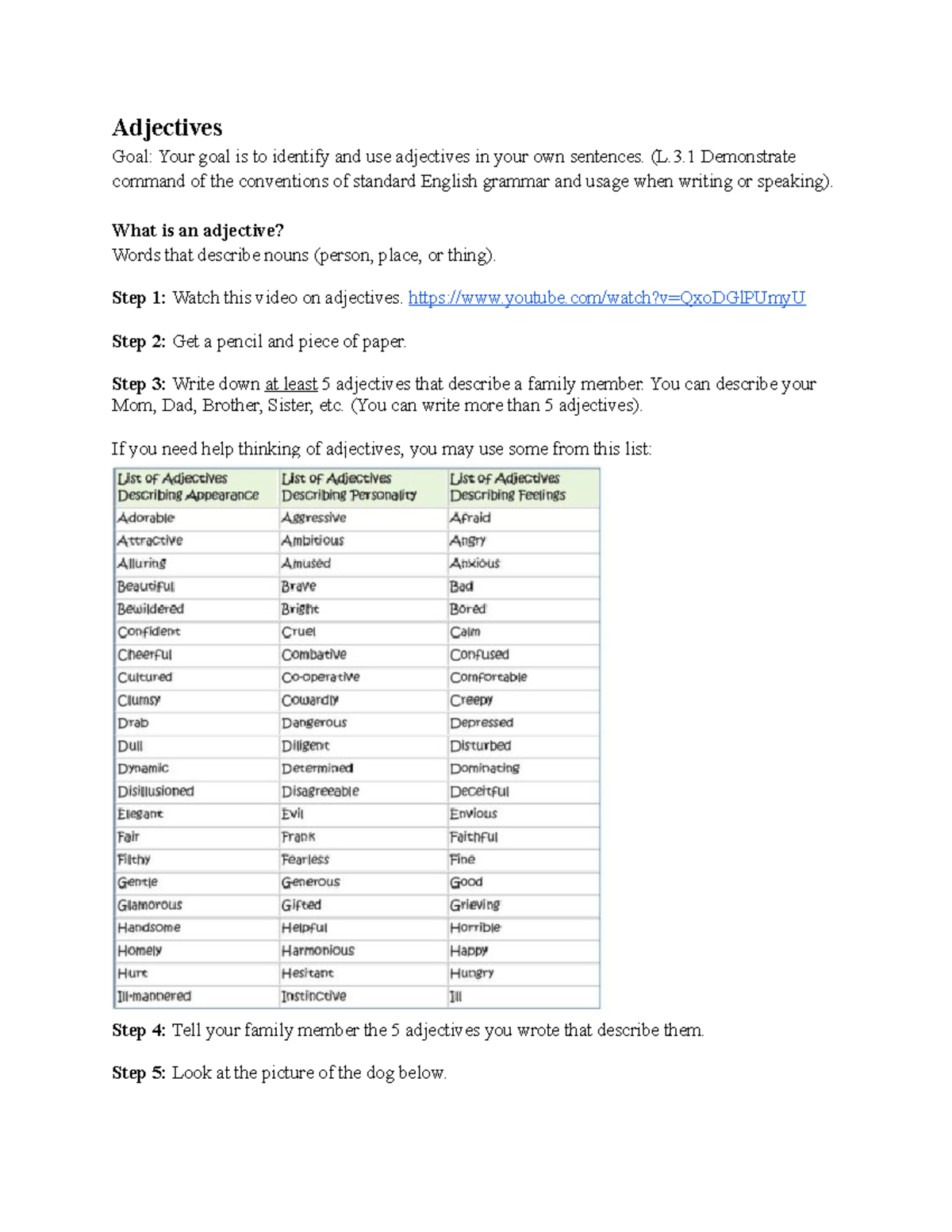 Lesson 5 Choice Adjectives Goal Your goal is to identify and use