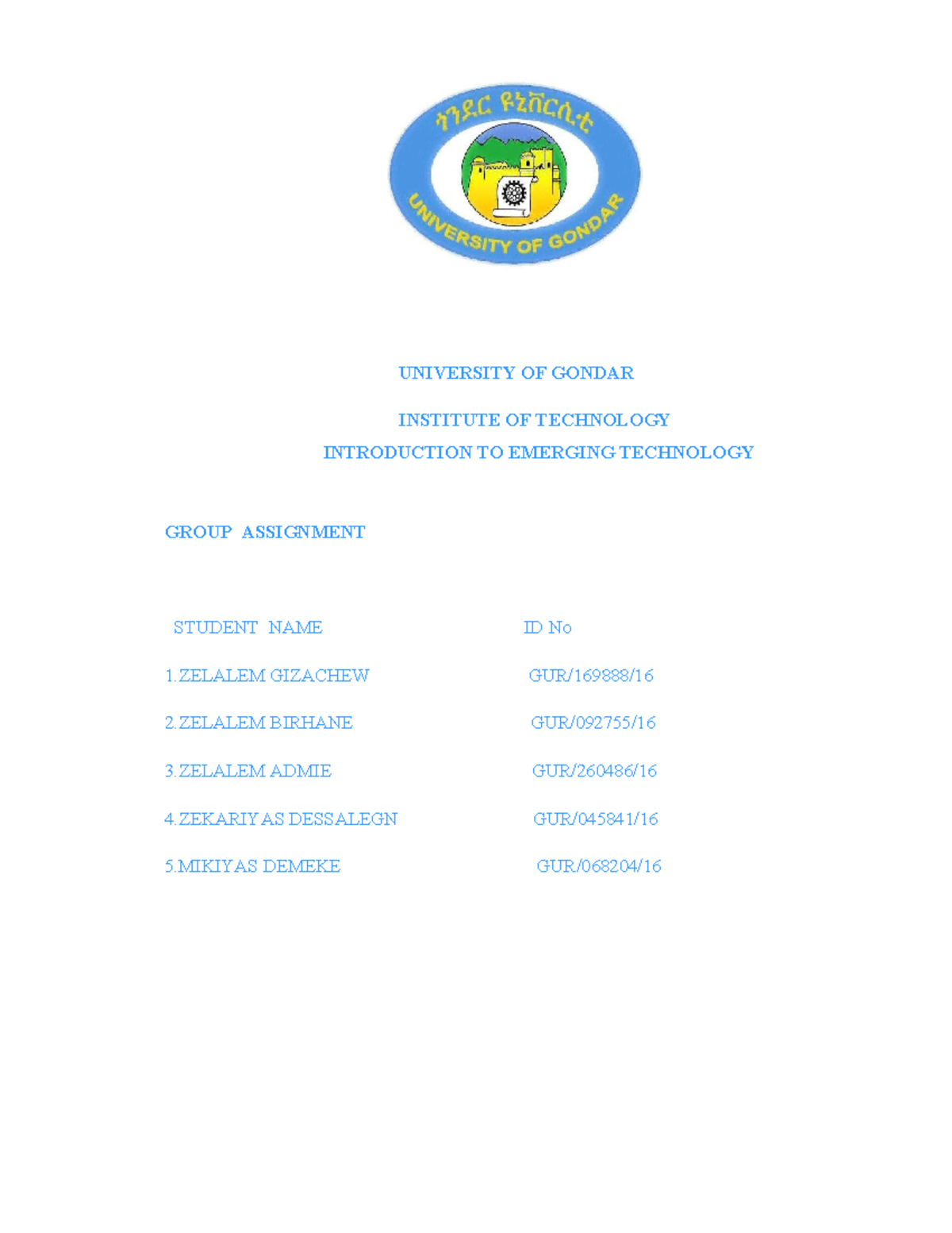 Emerging assignment - fsgdsd - UNIVERSITY OF GONDAR INSTITUTE OF ...