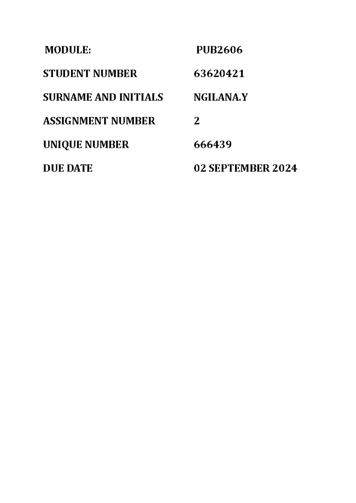 PUB2606 - Assignment - SURNAME AND INITIALS NGILANA MODULE: PUB2 ...