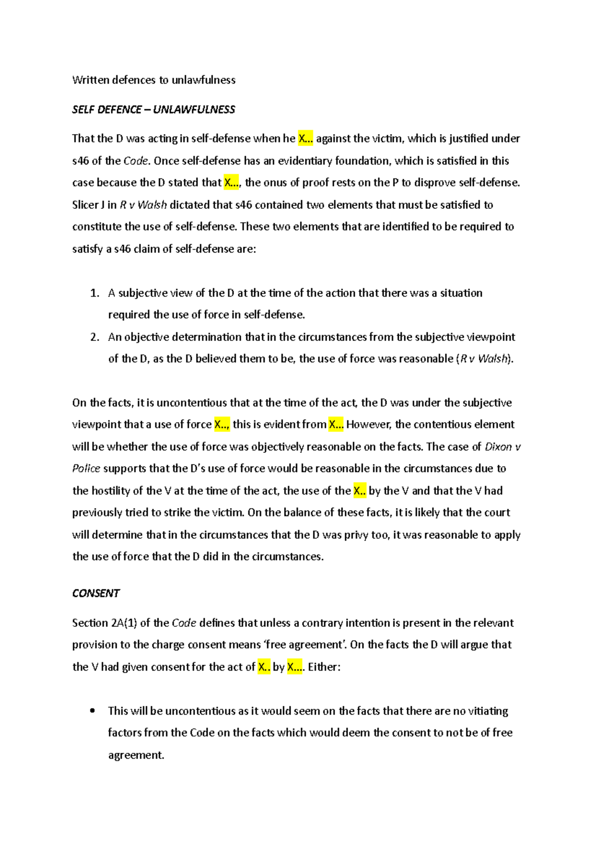 Defences- Written - Written defences to unlawfulness SELF DEFENCE ...