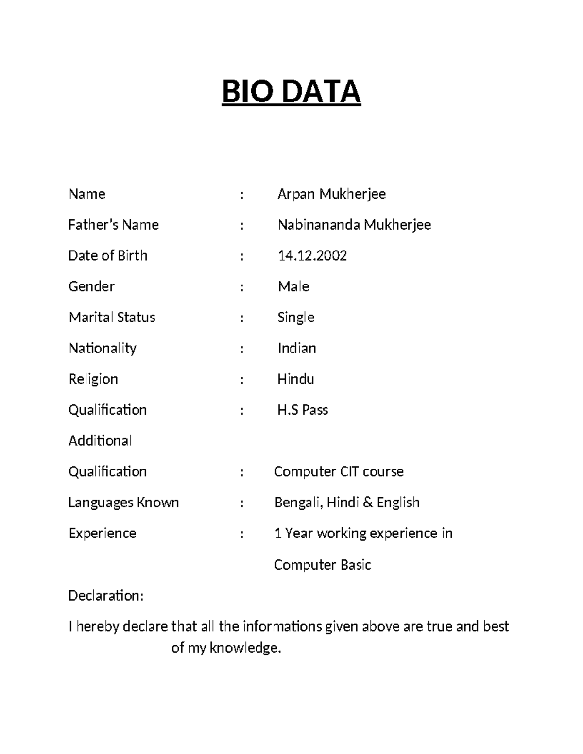 BIO DATA Arpan - BIO DATA Name : Arpan Mukherjee Father’s Name ...