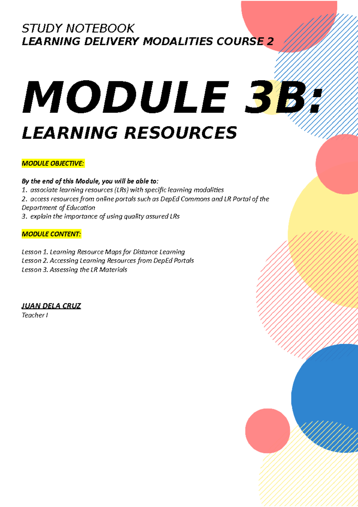 Module 3B Study Notebook - STUDY NOTEBOOK LEARNING DELIVERY MODALITIES ...