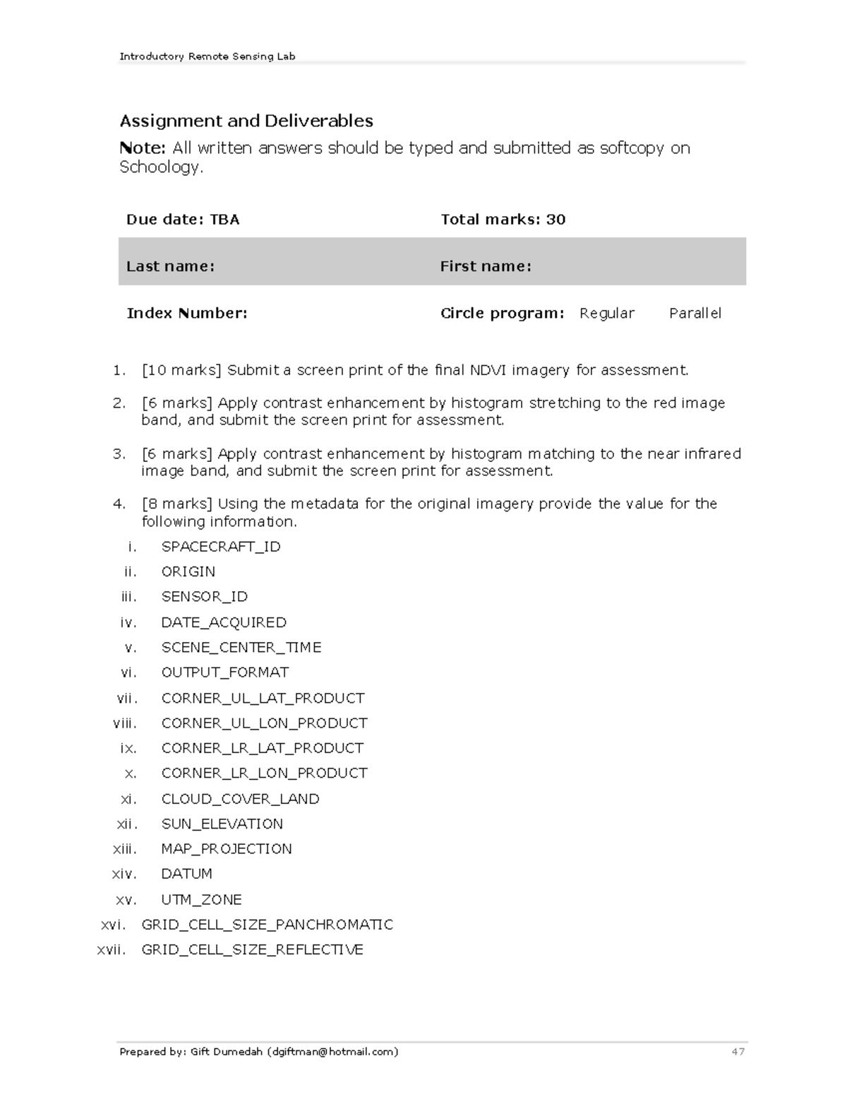Lab02 Assignment - Introductory Remote Sensing Lab Prepared by: Gift ...