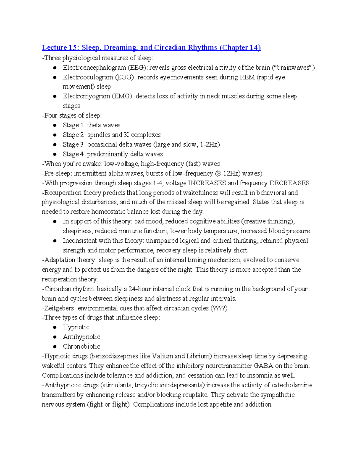 Unit 3 Study Guide - Lecture 15: Sleep, Dreaming, and Circadian Rhythms ...