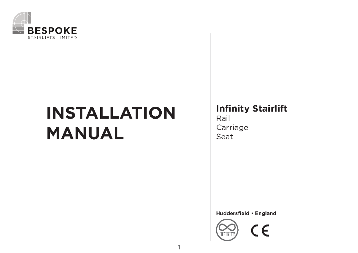 Infinity Installation V3 - INSTALLATION MANUAL Infinity Stairlift Rail ...