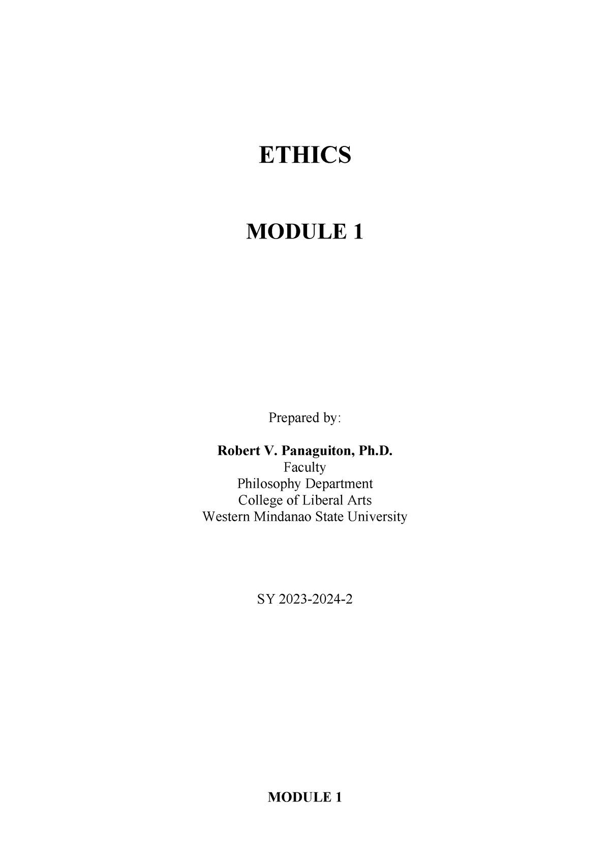 Module 1 Moral Dimension Of Human Existence - ETHICS MODULE 1 Prepared ...