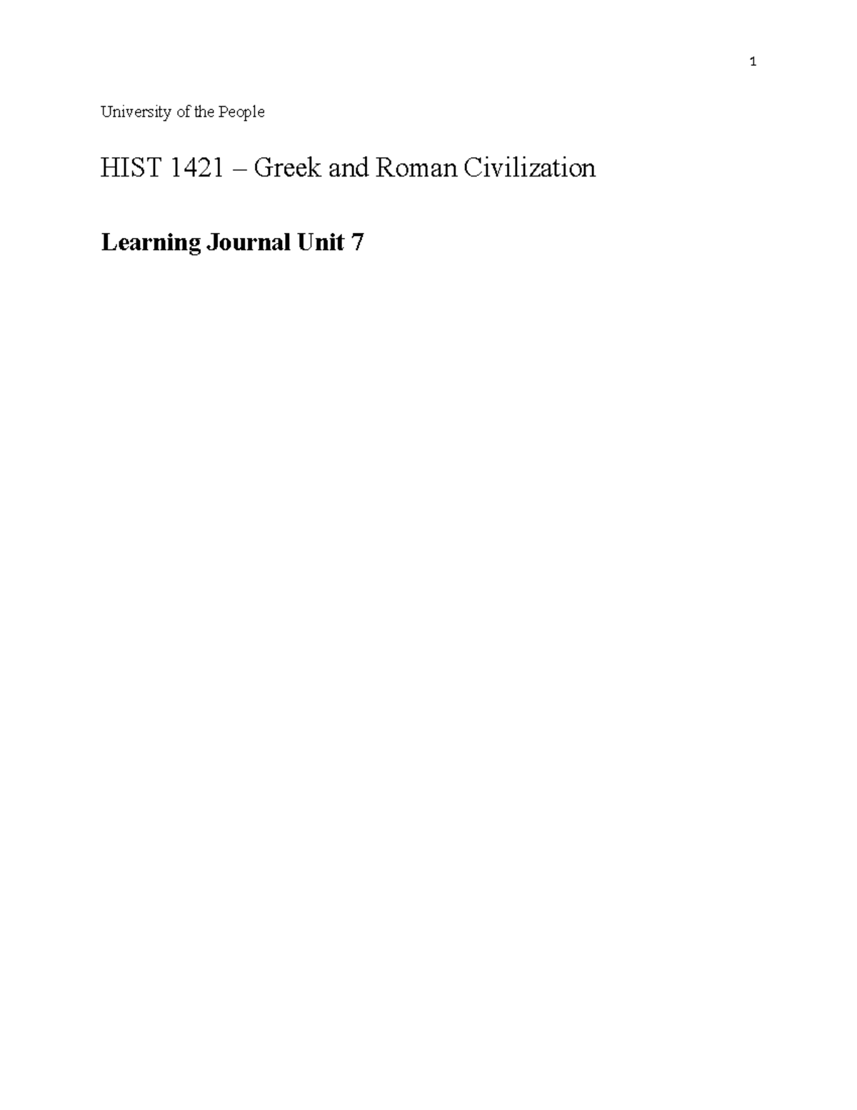 HIST 1421 - Learning Journal Unit 7 - University Of The People HIST ...