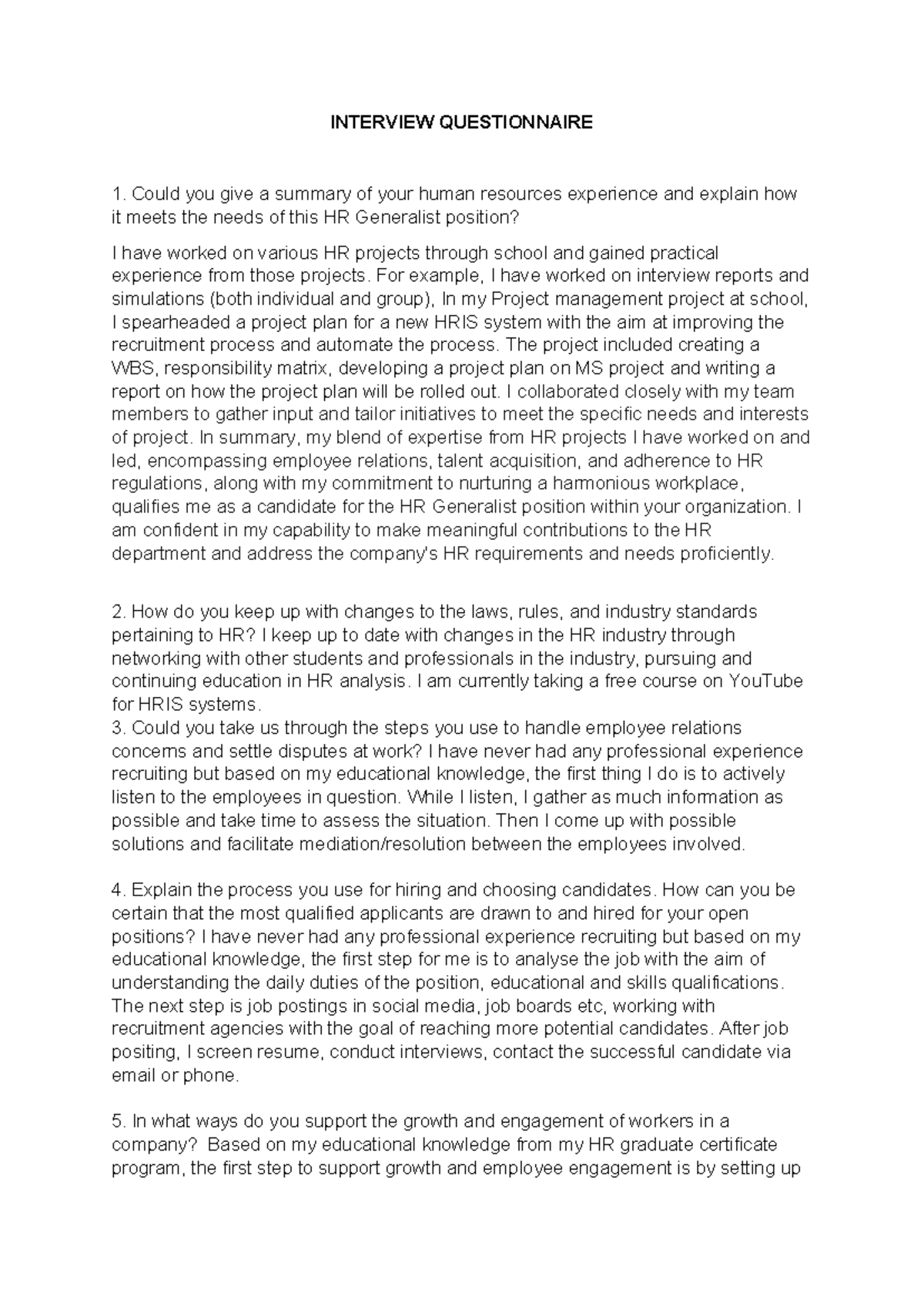 Interview Questionnaire - INTERVIEW QUESTIONNAIRE Could you give a ...