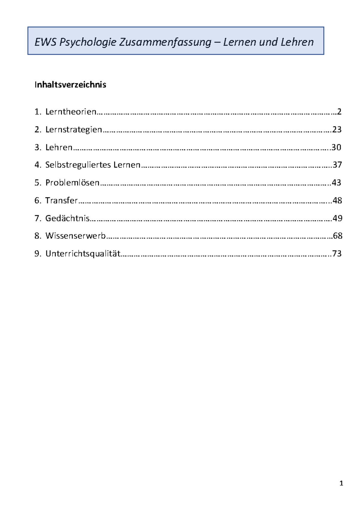 Münchner Skript Ews Psychologie Zusammenfassung EWS Examen - Lernen und Lehren - EWS Psychologie
