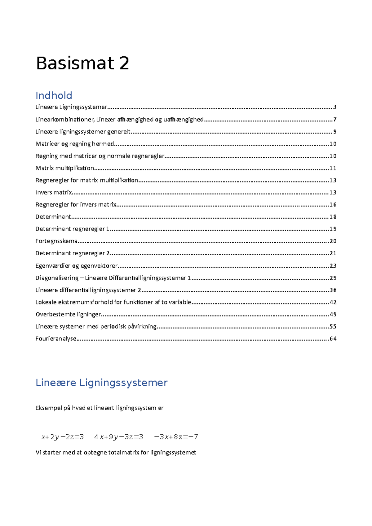 Noter Til Basismat 2 - Indhold Linearkombinationer, Lineær Afhængighed ...