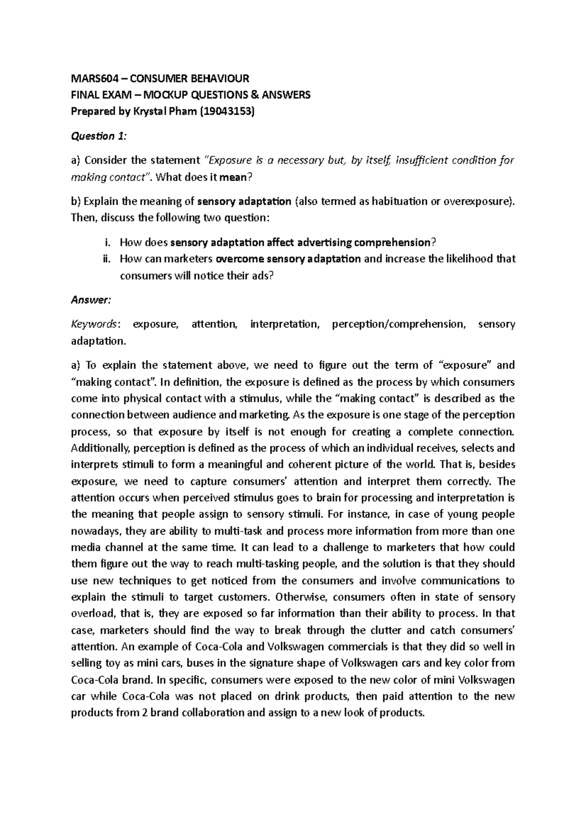 Final exam 1 November 2019, questions and answers - MARS604 – CONSUMER ...