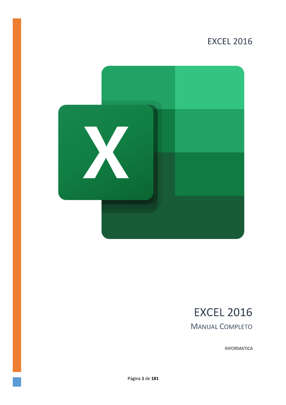 Manual Excel 2016 Principiantes EXCEL 2016 EXCEL 2016 MANUAL COMPLETO INFORMATICA TABLA DE