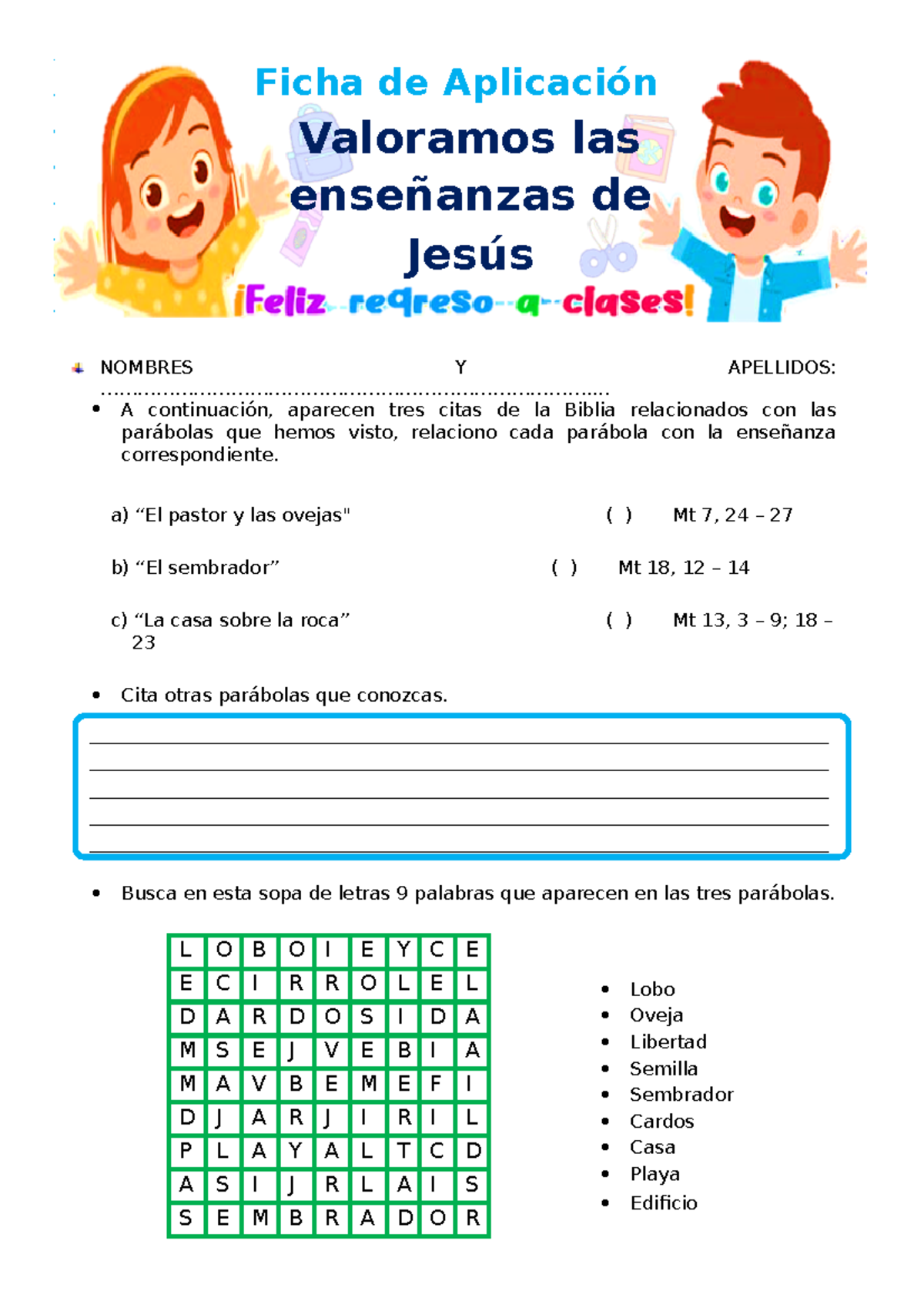 4° Ficha DÍA 2 REL Valoramos LAS Enseñanzas DE Jesús NOMBRES Y APELLIDOS Studocu