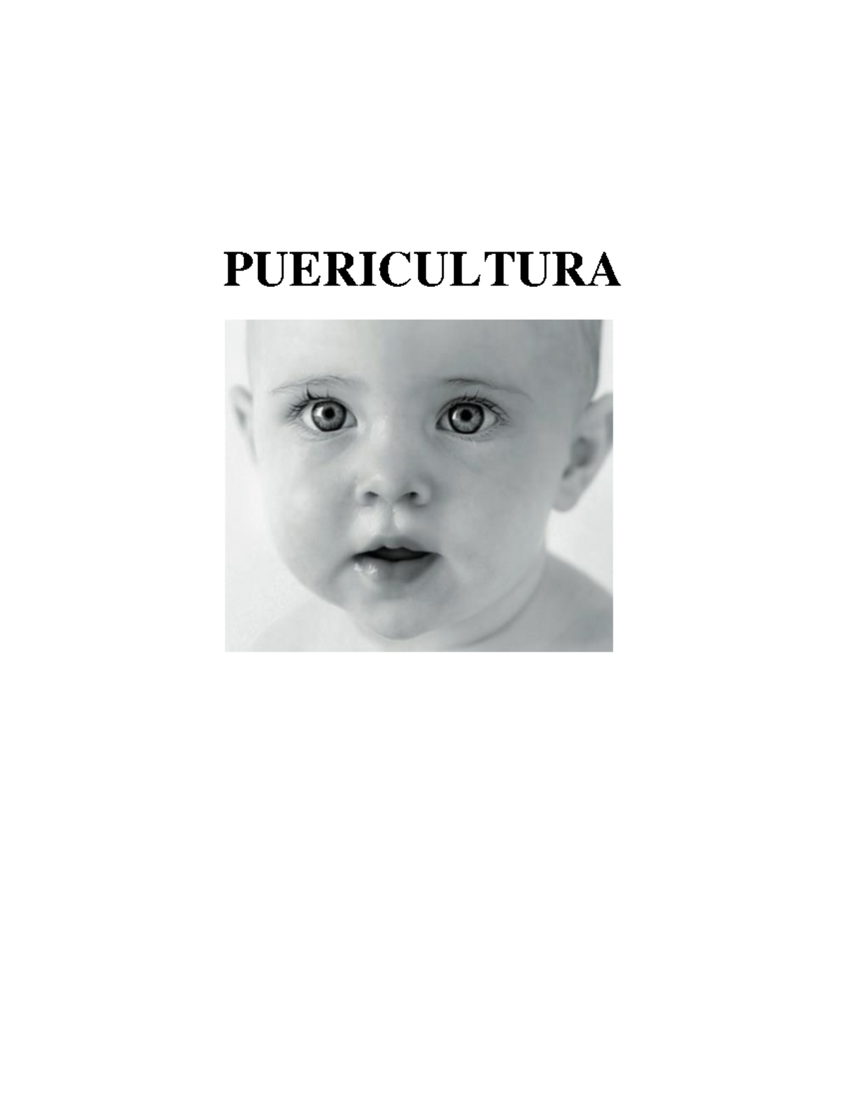 Pueri GUIA - PUERICULTURA CLASE 1: INTRODUCCION A LA PUERICULTURA. Dra ...