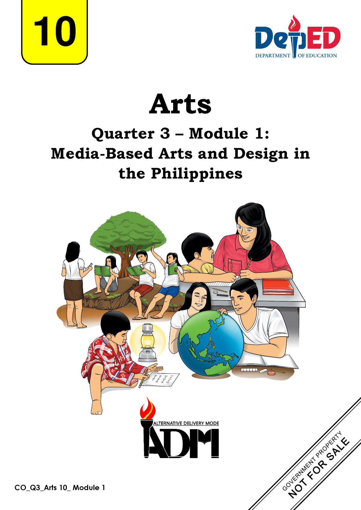 ARTS10-Q3- Module 1 - Arts Quarter 3 – Module 1: Media-Based Arts And ...