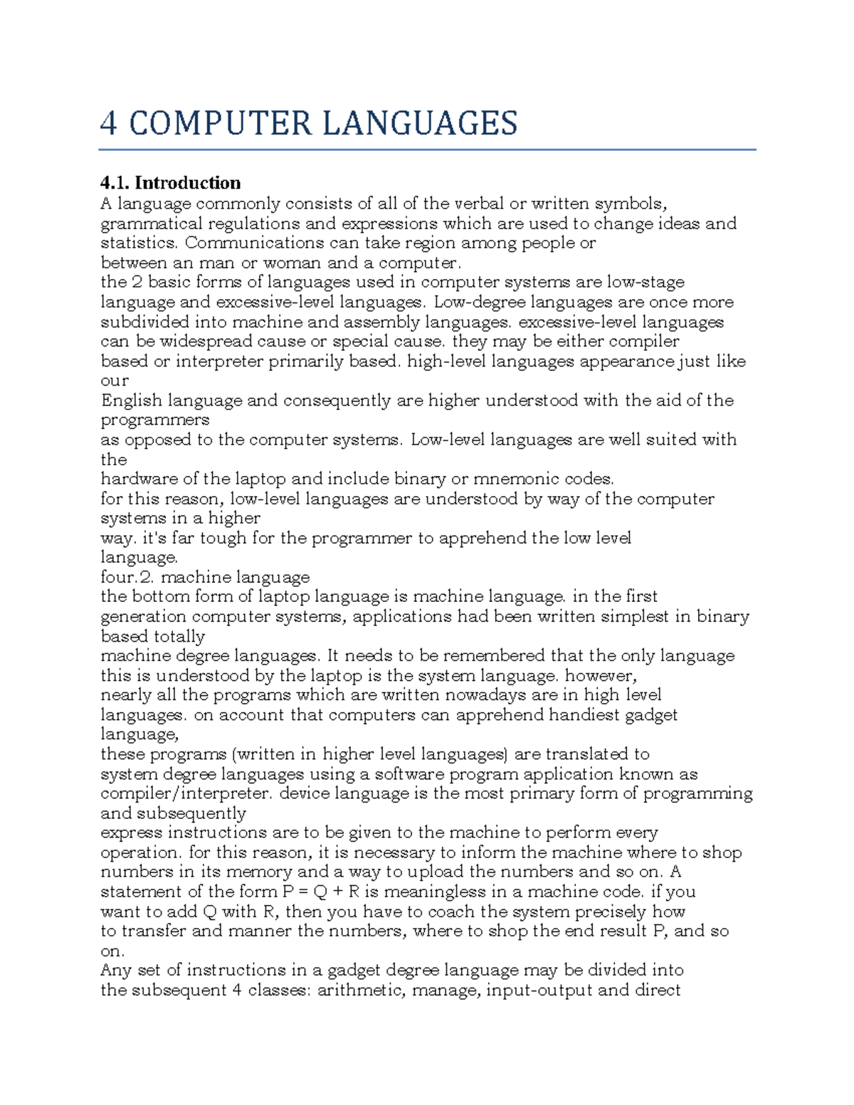 4 Computer Languages f you're looking for a quick and easy way to