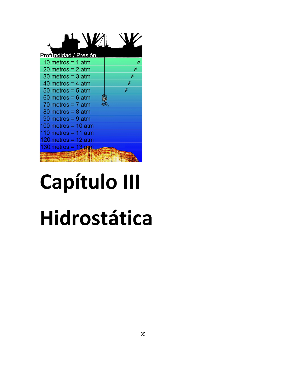 Hidroestática. Lectura. - CapÌtulo III Hidrost·tica Hidrost·tica La ...