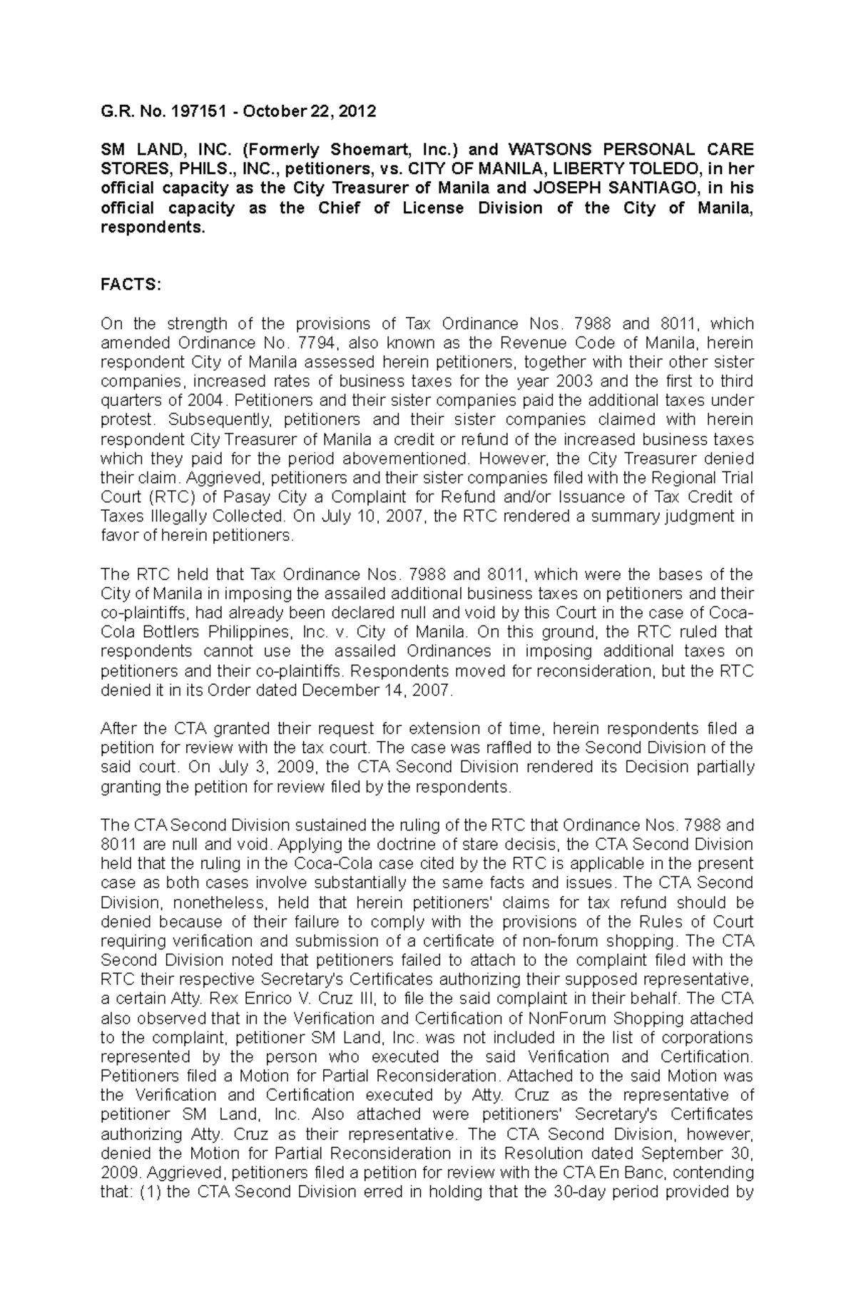 7. SM Land Inc. vs. City of Manila G.R G. No. 197151 October 22