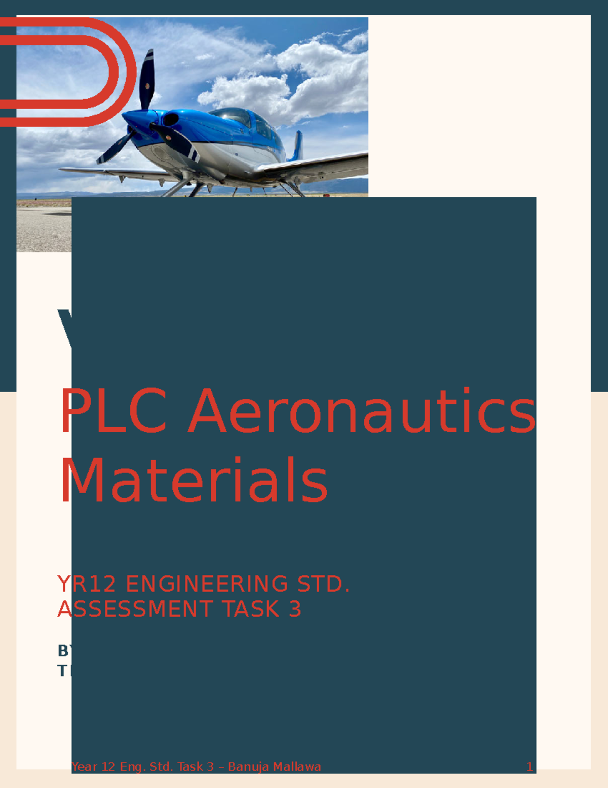 Yr 12 Engineering Studies Aeronautical Materials Analysis Report ...