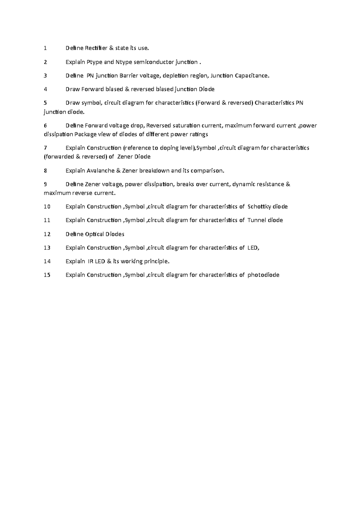 BEC questions 1 Define Rectifier & state its use. 2 Explain Ptype and