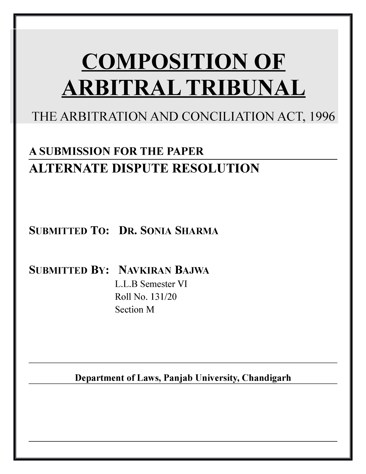 Arbitral Tribunal - COMPOSITION OF ARBITRAL TRIBUNAL THE ARBITRATION ...