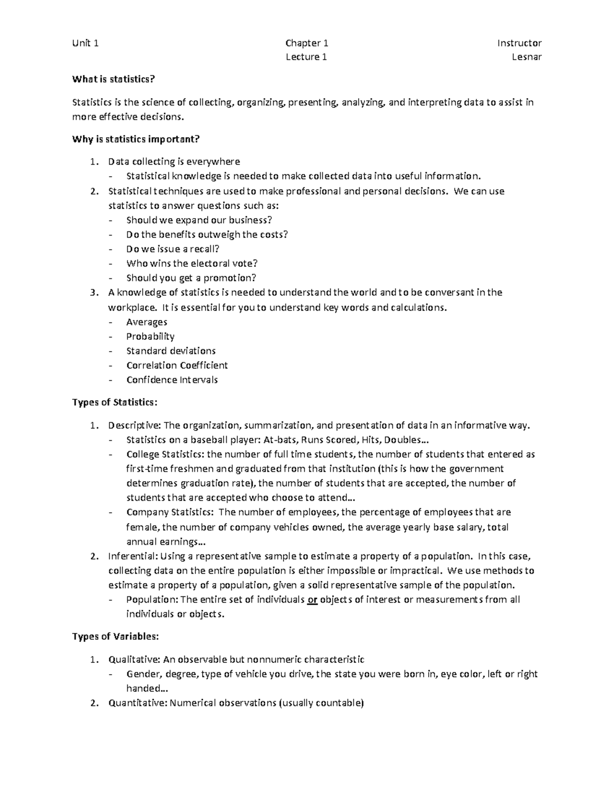 Ch. 1 - What is statistics - Lecture - Unit 1 Chapter 1 Instructor ...