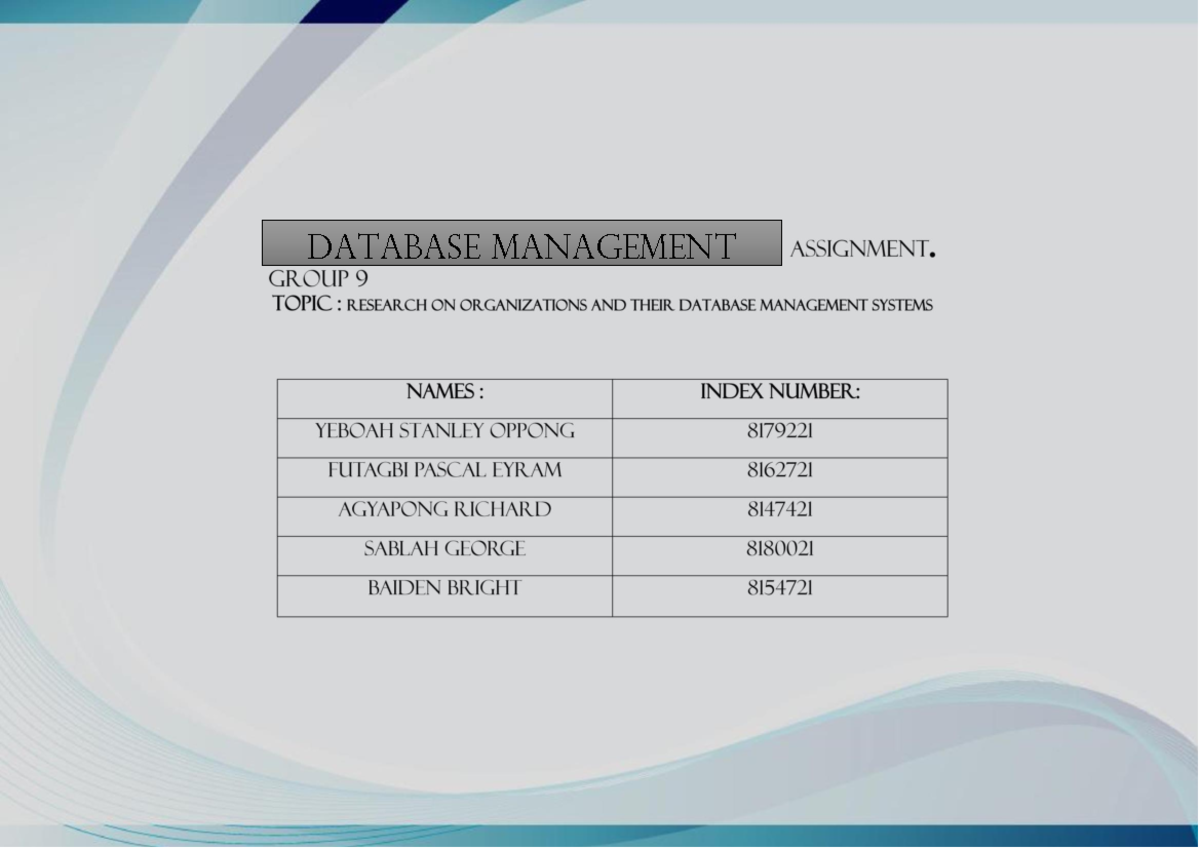 DBMS Assignment Group 9 - E DATABASE MANAGEMENT introduction : Welcome ...