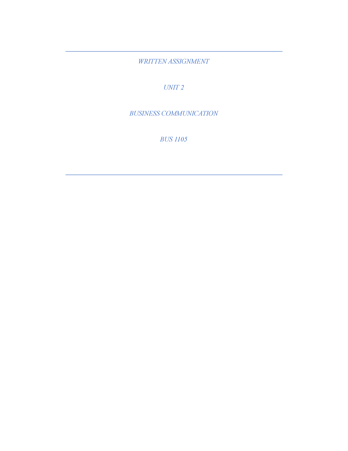 Written Assignment Unit 2 - WRITTEN ASSIGNMENT UNIT 2 BUSINESS ...