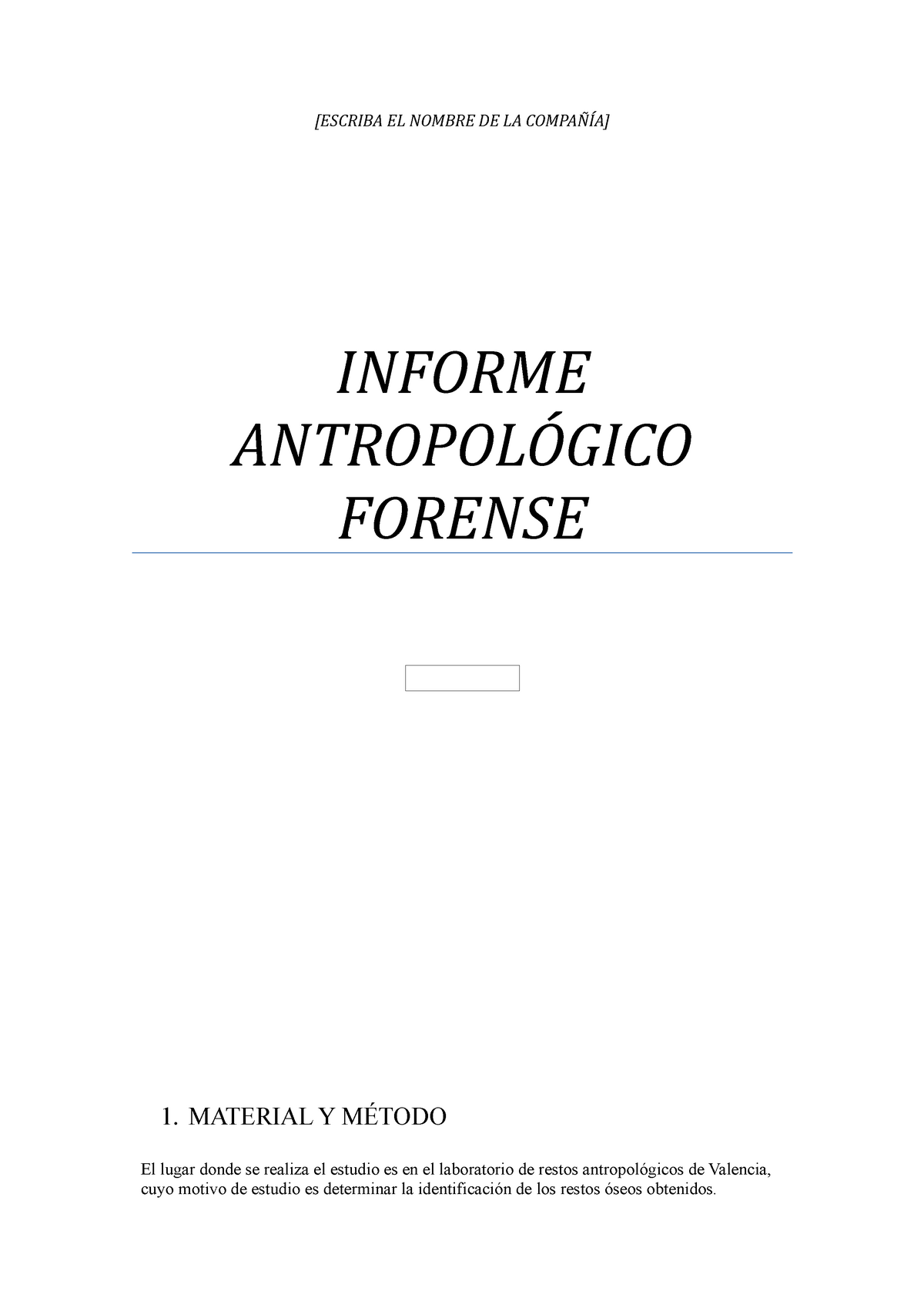 Trabajo Medicina Huesos Escriba El Nombre De La CompaÑÍa Informe AntropolÓgico Forense El 9506