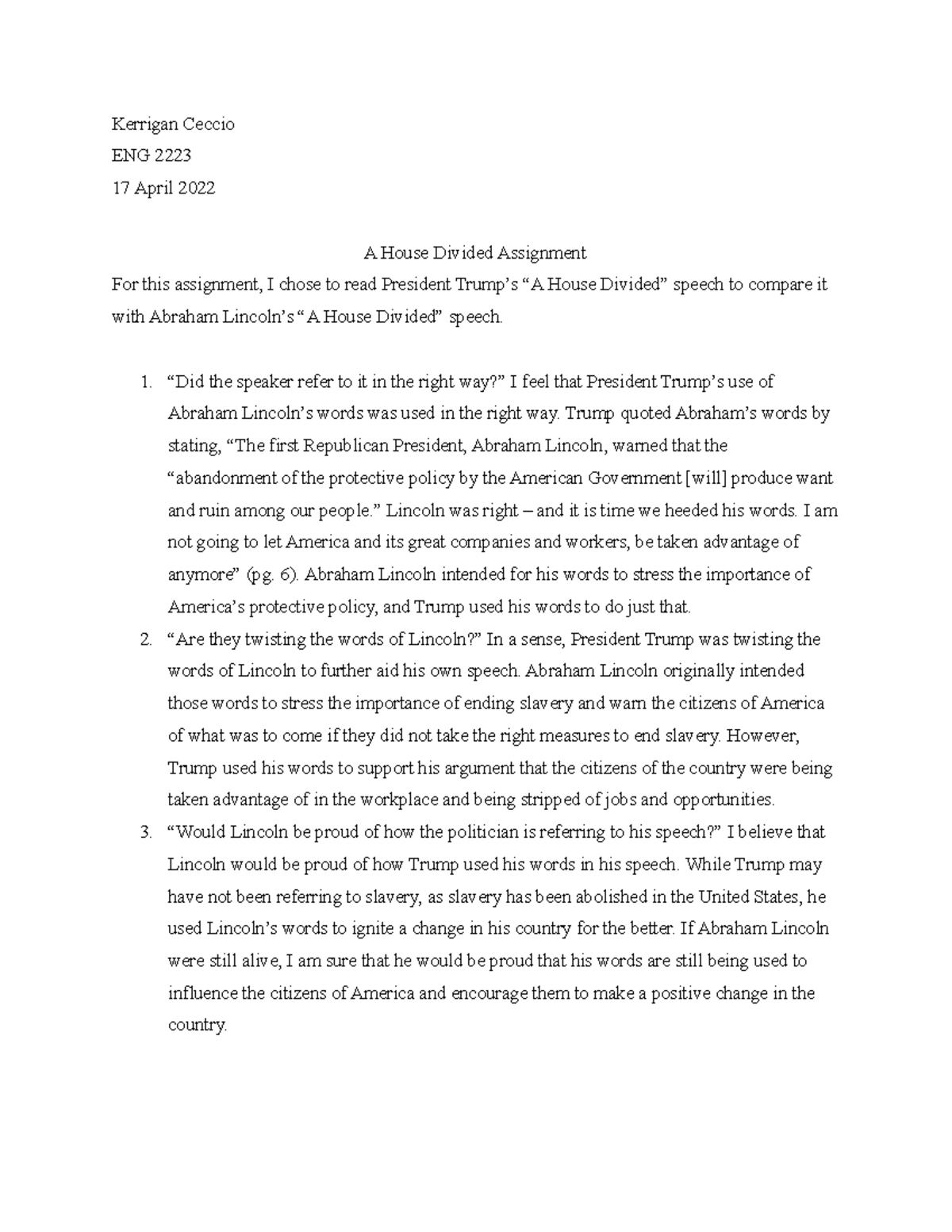 A House Divided This is my assignment for the course ENG 2223. I had