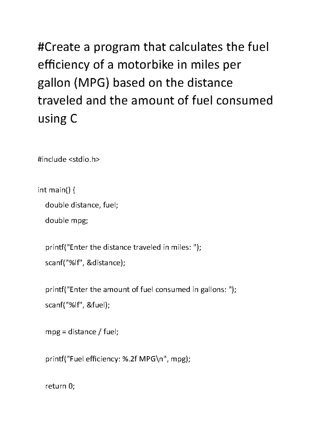 create-a-program-that-calculates-the-fuel-efficiency-c-we-use-the