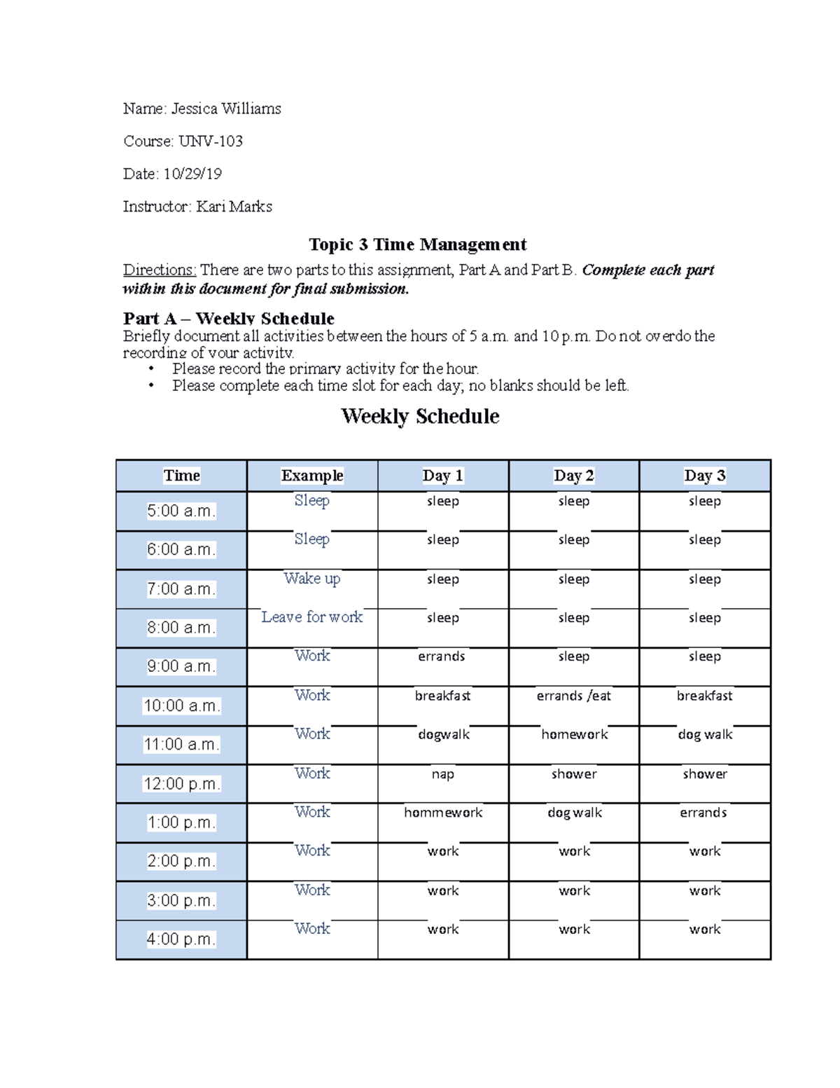 UNV103 T3 Time Management-online (19) - Name: Jessica Williams Course ...