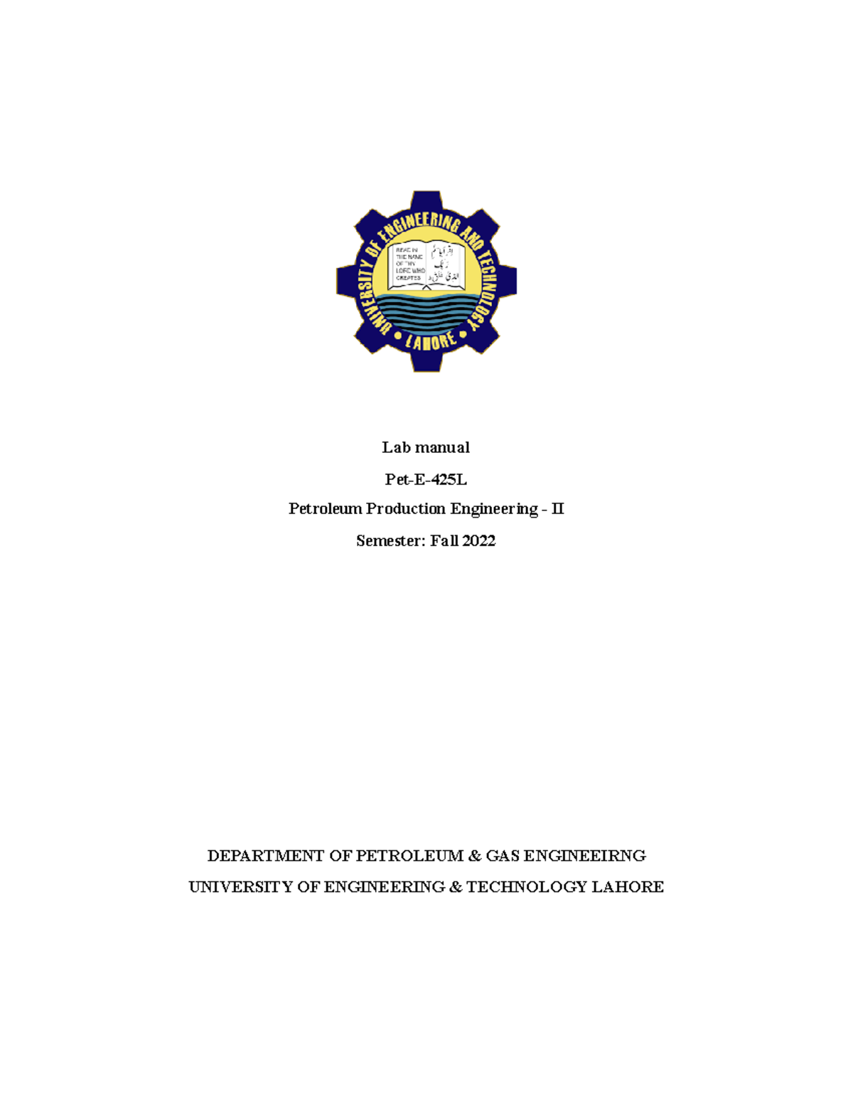 Petroleum production Engineering Lab work Lab manual PetE425L
