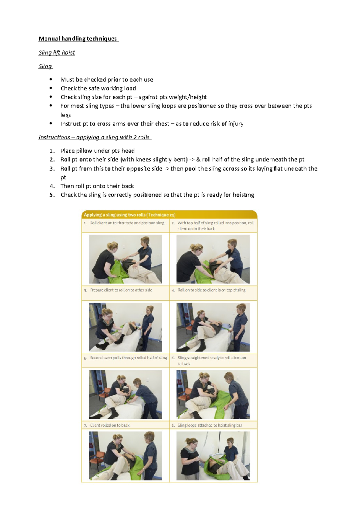 Manual handling techniques Manual handling techniques Sling lift