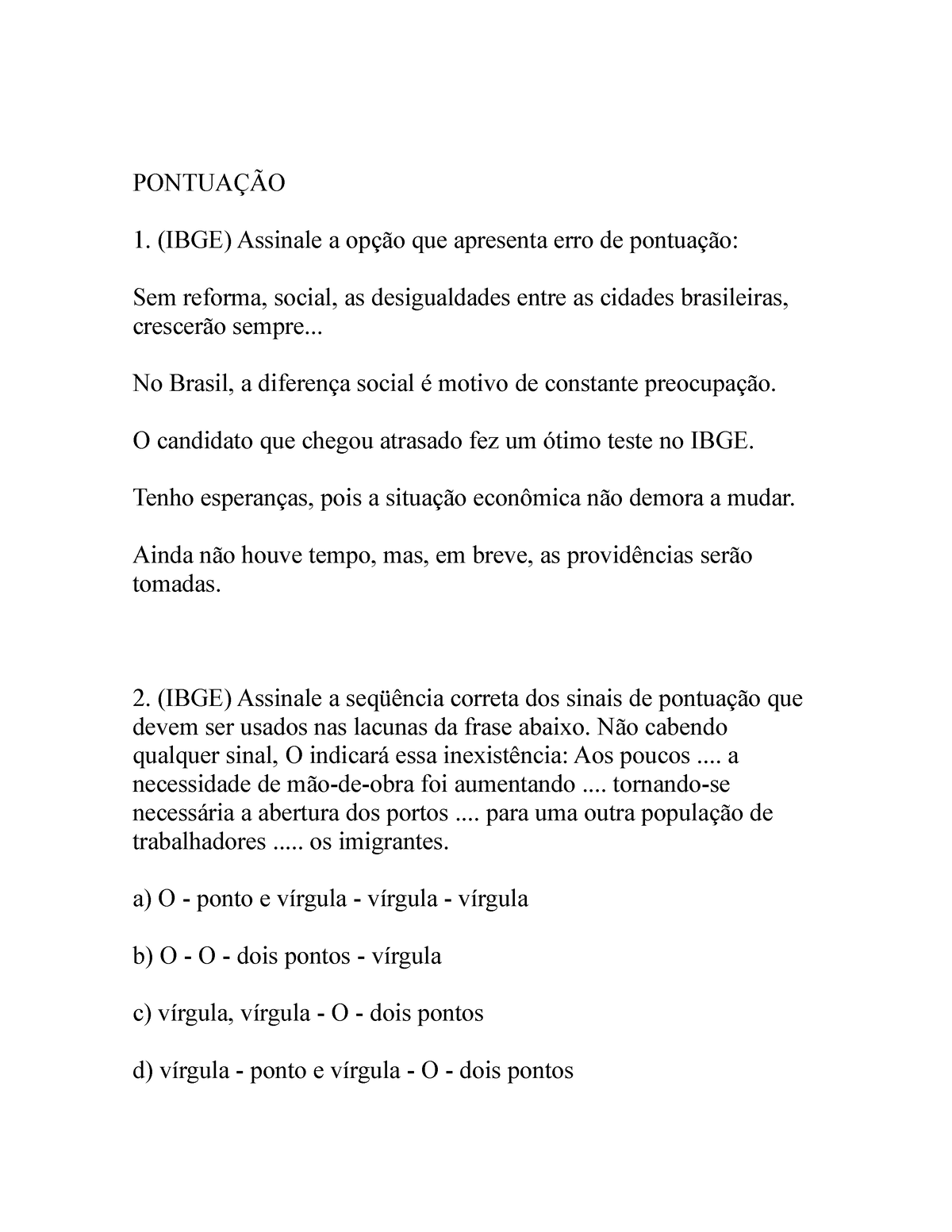 Pontuação-100 Exerc Com Gab - PONTUAÇÃO (IBGE) Assinale A Opção Que ...