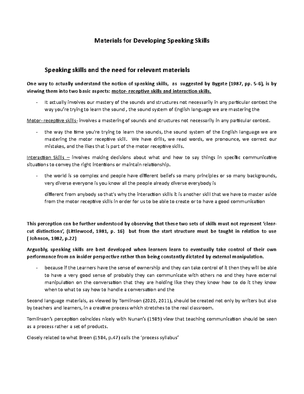 Materials for Developing Speaking Skills Materials for Developing