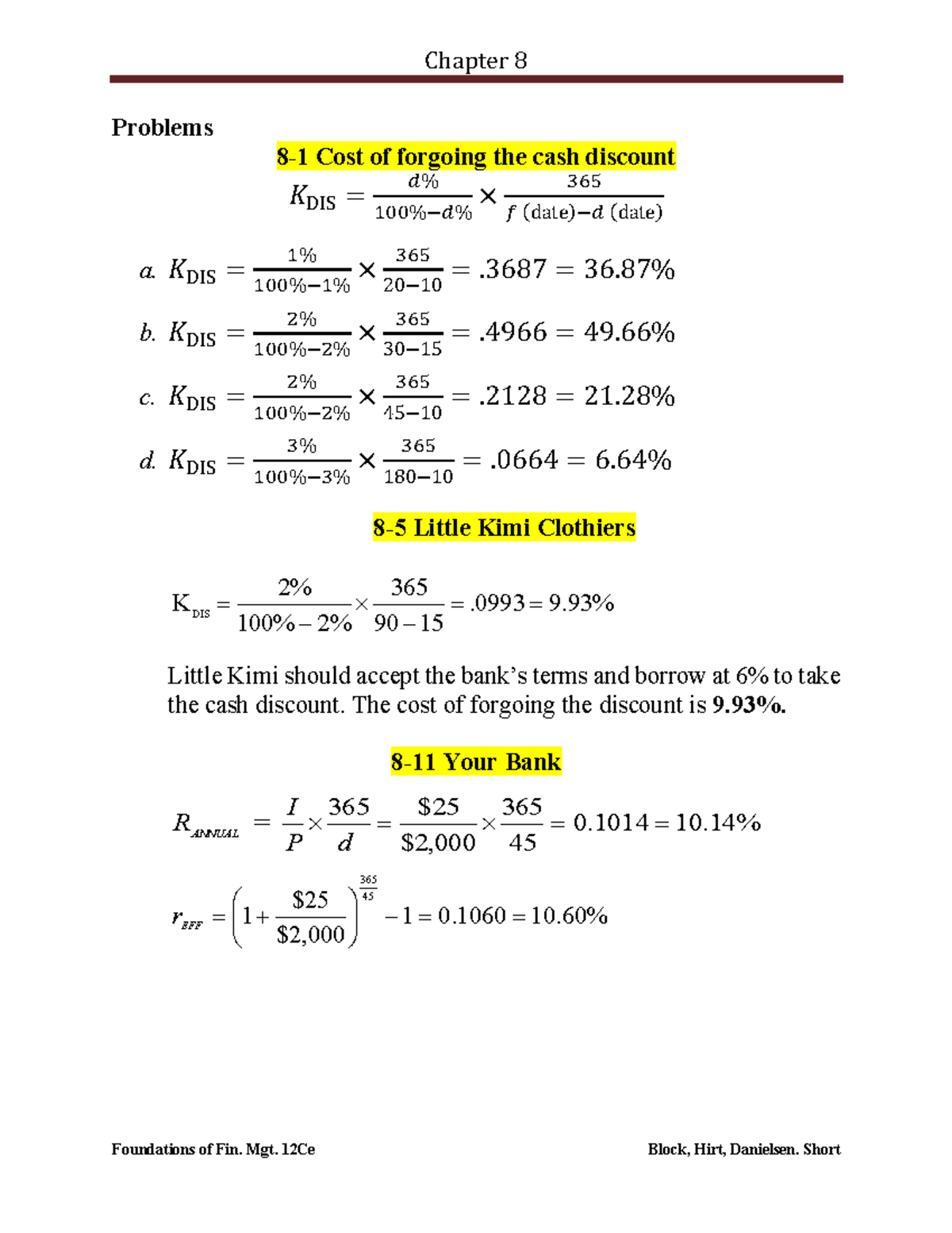 Chapter 8 Selected Questions Solutions - Problems 8-1 Cost of forgoing ...