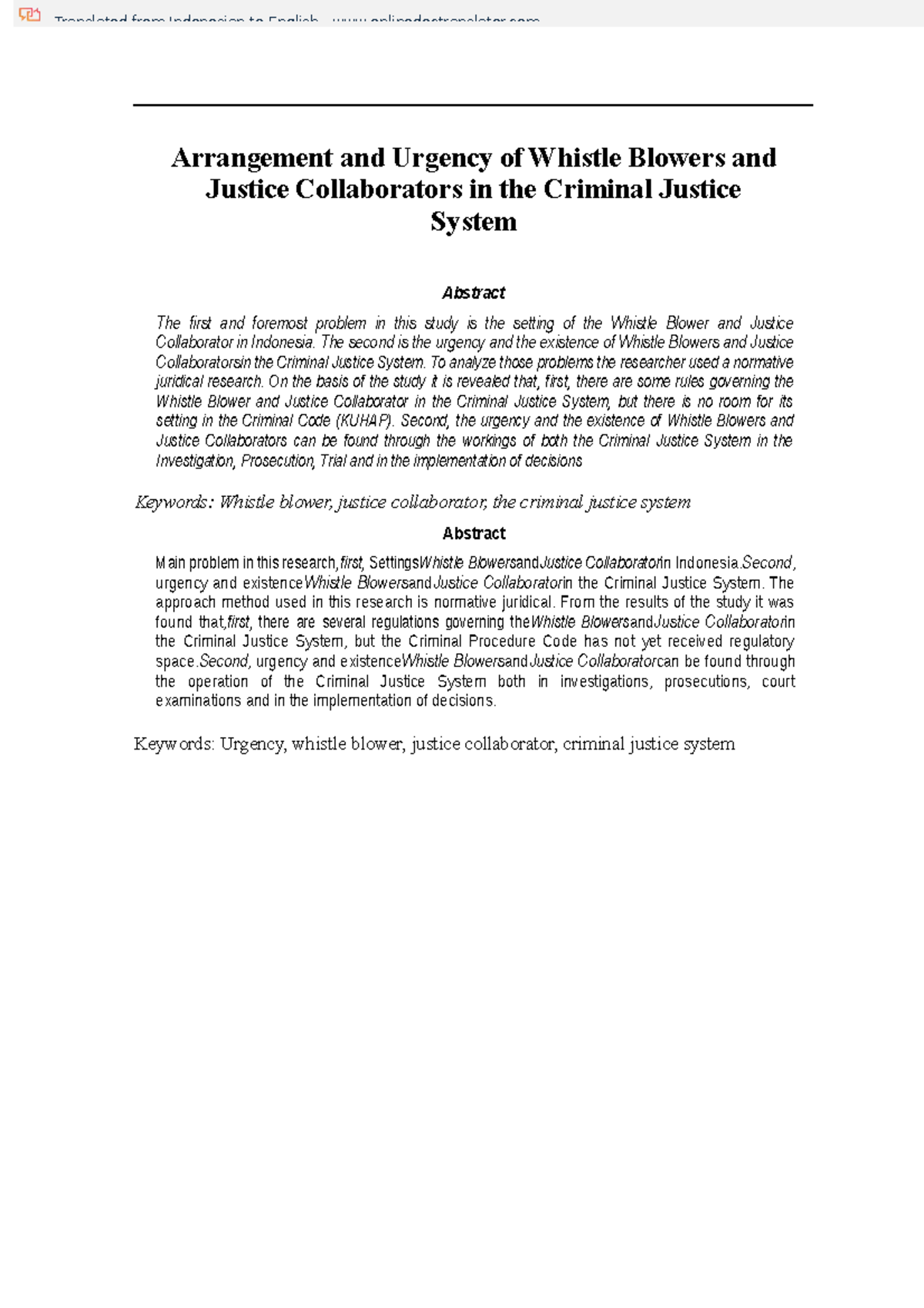 Arrangement and Urgency of Whistle Blowers and Justice Collaborators in