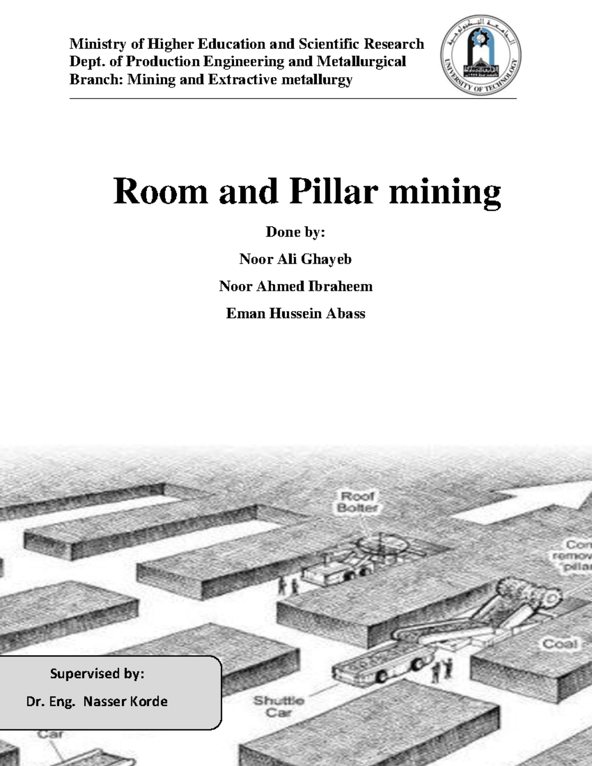 Room and Pillar mining Dept. of Production Engineering and